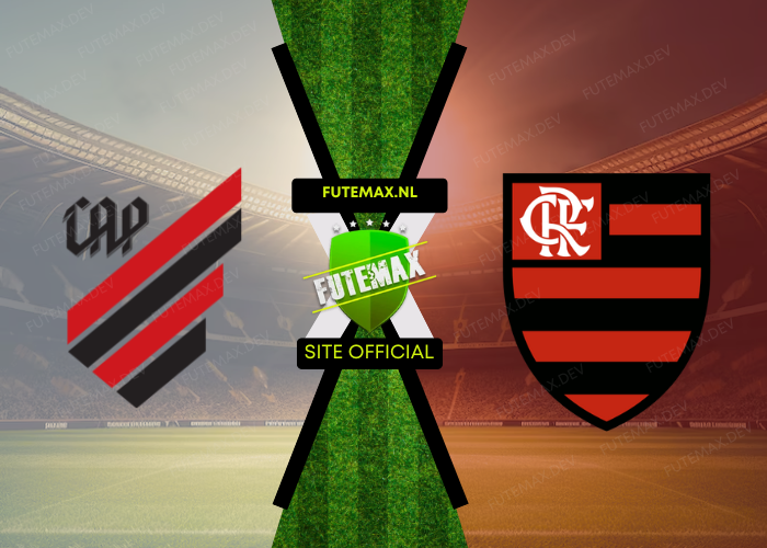 Assistir Athletico PR x Flamengo no Futemax 16/06/2024